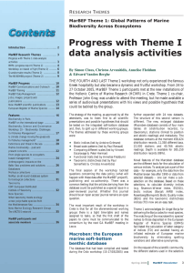 Progress with Theme I data analysis activities Research Themes