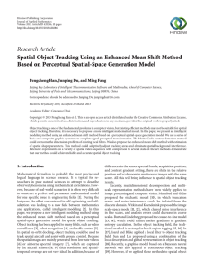 Research Article Spatial Object Tracking Using an Enhanced Mean Shift Method