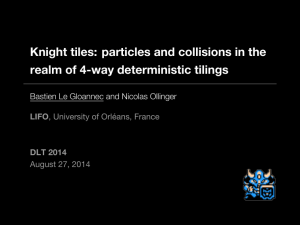 Knight tiles: particles and collisions in the LIFO