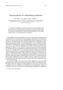 Stored positrons for antihydrogen production C.M. Surko , R.G. Greaves and M. Charlton