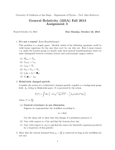 General Relativity (225A) Fall 2013 Assignment 3