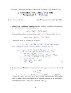 General Relativity (225A) Fall 2013 Assignment 7 – Solutions