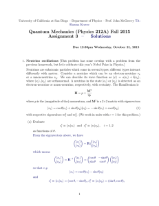 Quantum Mechanics (Physics 212A) Fall 2015 Assignment 3 – Solutions