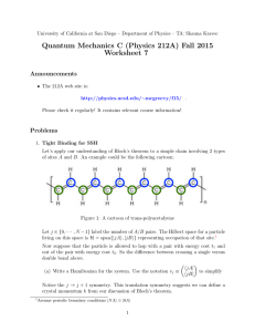 Quantum Mechanics C (Physics 212A) Fall 2015 Worksheet 7 Announcements