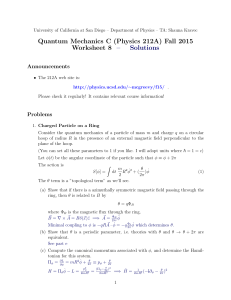 Quantum Mechanics C (Physics 212A) Fall 2015 Worksheet 8 – Solutions