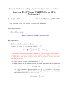 Quantum Field Theory C (215C) Spring 2013 Assignment 1
