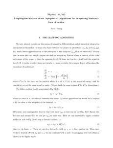 Physics 115/242 Leapfrog method and other “symplectic” algorithms for integrating Newton’s