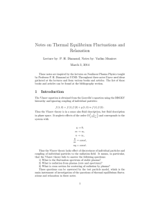 Notes on Thermal Equilibrium Fluctuations and Relaxation March 3, 2014