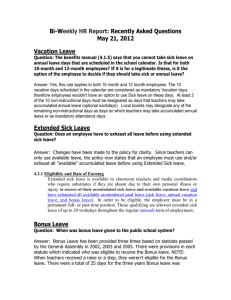Bi-W Recently Asked Questions May 21, 2012 Vacation Leave