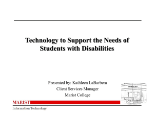 Technology to Support the Needs of Students with Disabilities