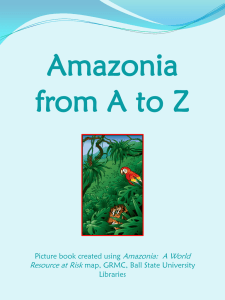 Amazonia from A to Z Amazonia:  A World Resource at Risk