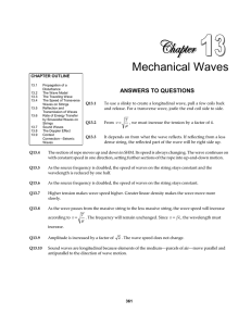 Mechanical Waves  ANSWERS TO QUESTIONS CHAPTER OUTLINE