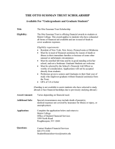 THE OTTO SUSSMAN TRUST SCHOLARSHIP Available For “Undergraduate and Graduate Students”