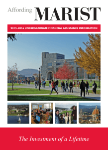 Affording The Investment of a Lifetime 2015-2016 UNDERGRADUATE FINANCIAL ASSISTANCE INFORMATION