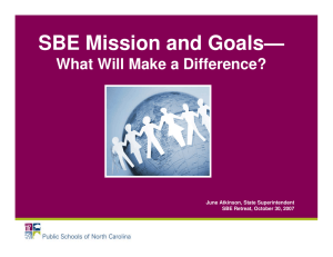 SBE Mission and Goals— What Will Make a Difference?