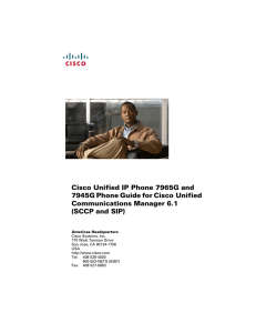 Cisco Unified IP Phone 7965G and Communications Manager 6.1 (SCCP and SIP)