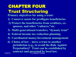CHAPTER FOUR Trust Structuring
