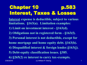 Chapter 10         ... Interest, Taxes &amp; Losses