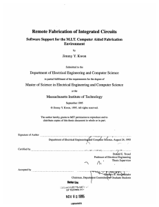 Remote  Fabrication of Integrated Circuits Environment