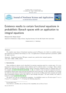 Existence results to certain functional equations in