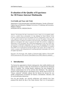 Evaluation of the Quality of Experience for 3D Future Internet Multimedia