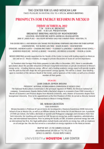 PROSPECTS FOR ENERGY REFORM IN MEXICO FRIDAY, OCTOBER 26, 2012