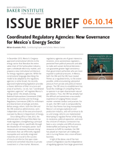 ISSUE BRIEF 06.10.14 Coordinated Regulatory Agencies: New Governance for Mexico's Energy Sector