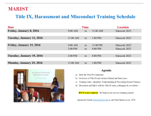 Title IX, Harassment and Misconduct Training Schedule Date Time Location