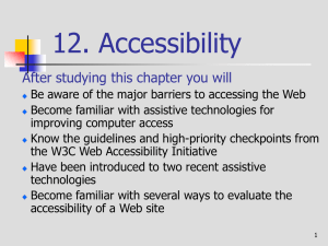 12. Accessibility After studying this chapter you will