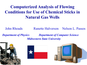 Computerized Analysis of Flowing Conditions for Use of Chemical Sticks in