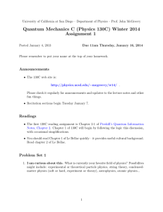 Quantum Mechanics C (Physics 130C) Winter 2014 Assignment 1