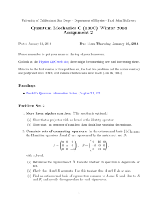 Quantum Mechanics C (130C) Winter 2014 Assignment 2