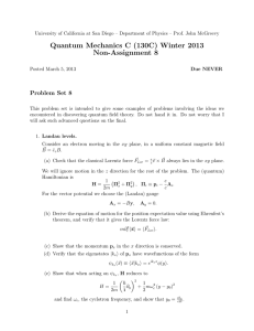 Quantum Mechanics C (130C) Winter 2013 Non-Assignment 8