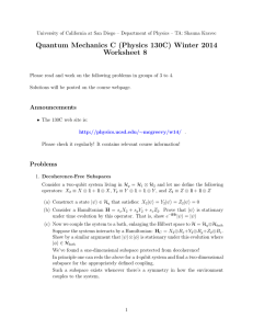 Quantum Mechanics C (Physics 130C) Winter 2014 Worksheet 8