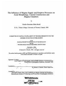 The Influence  of Magma  Supply  and Eruptive... Axial  Morphology,  Crustal Construction and