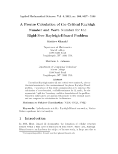 A Precise Calculation of the Critical Rayleigh Rigid-Free Rayleigh-B´ enard Problem