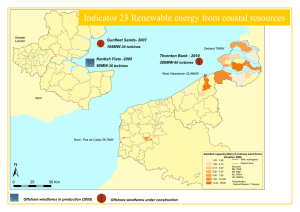± Indicator 23 Renewable energy from coastal resources Gunfleet Sands- 2007 108MW