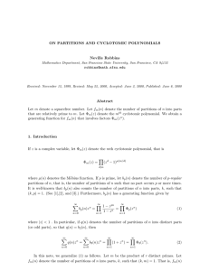 ON PARTITIONS AND CYCLOTOMIC POLYNOMIALS Neville Robbins