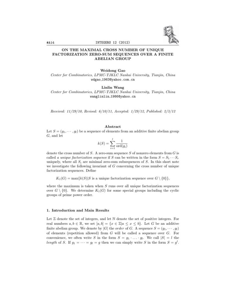 INTEGERS 12 (2012) #A14 ON THE MAXIMAL CROSS NUMBER OF UNIQUE