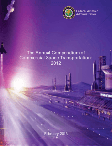 The Annual Compendium of Commercial Space Transportation: 2012 February 2013