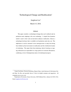 Technological Change and Reallocation Junghoon Lee March 15, 2016 ∗