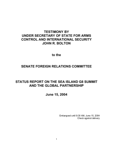 TESTIMONY BY UNDER SECRETARY OF STATE FOR ARMS CONTROL AND INTERNATIONAL SECURITY
