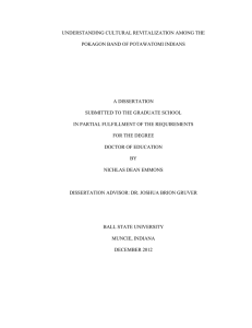UNDERSTANDING CULTURAL REVITALIZATION AMONG THE POKAGON BAND OF POTAWATOMI INDIANS  A DISSERTATION