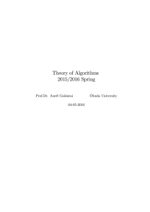 Theory of Algorithms 2015/2016 Spring Prof.Dr. Aurél Galántai Óbuda University