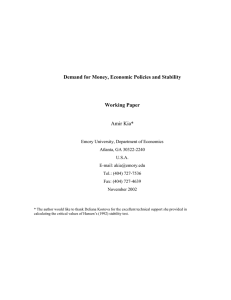 Demand for Money, Economic Policies and Stability Working Paper