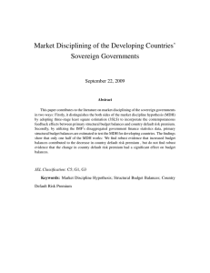 Market Disciplining of the Developing Countries’ Sovereign Governments September 22, 2009