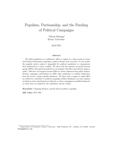 Populism, Partisanship, and the Funding of Political Campaigns Tilman Klumpp Emory University