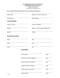 Ed.D. DISSERTATION COMMITTEE Addition/Deletion/Change Form College of Education University of Northern Iowa