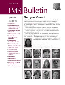 Bulletin IMS Elect your Council Contents