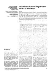 Surface Biomodification of Surgical Meshes Intended for Hernia Repair Danuta Ciechańska, Janusz Kazimierczak,
